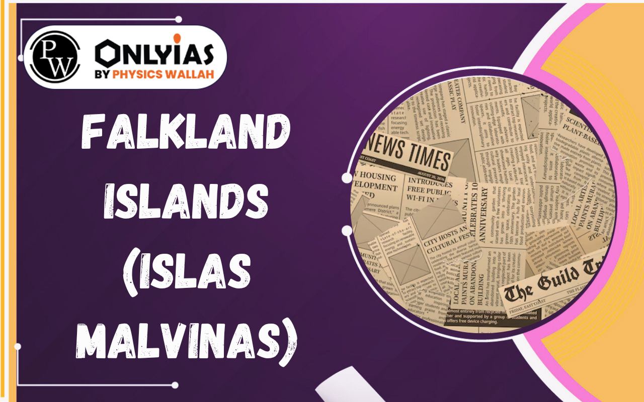 Falkland Islands (Islas Malvinas): Location, Dispute & Strategic Importance
