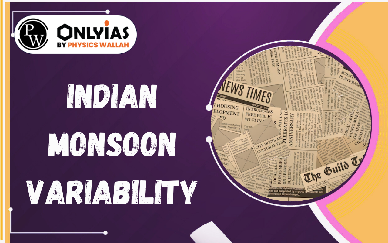 Indian Monsoon Variability: Building Climate-Resilient Agriculture