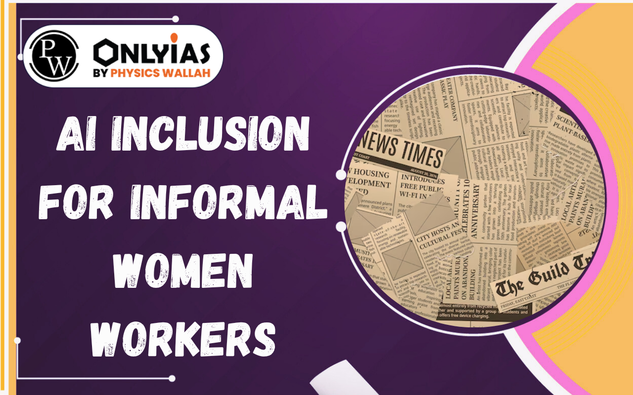 AI Inclusion for Informal Women Workers: Challenges, Governance & Inclusive Growth
