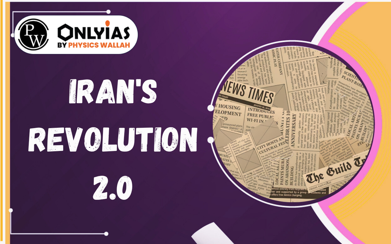 Iran’s Revolution 2.0: Strategic Shift and Implications for India