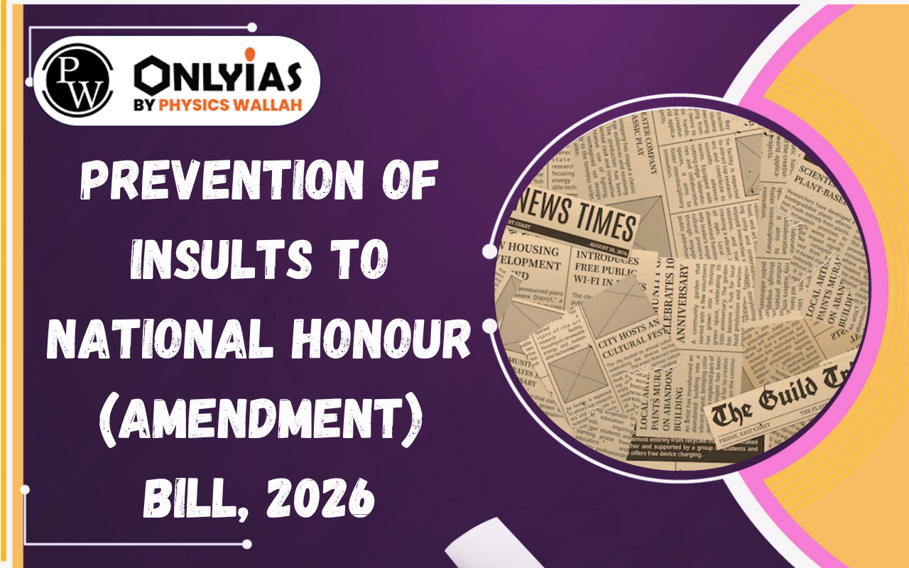 Prevention of Insults to National Honour (Amendment) Bill, 2026