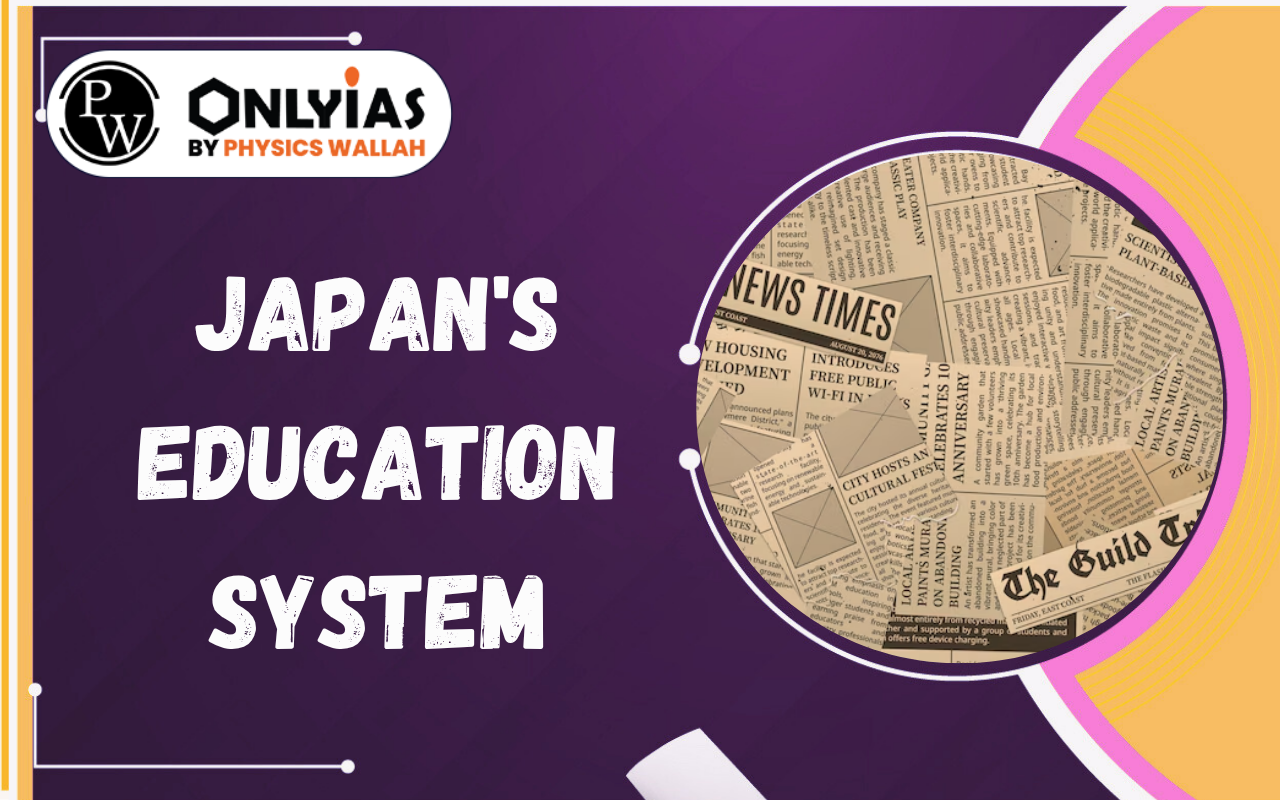 Japan’s Education System: Lessons for India, NEP 2020 & Way Forward