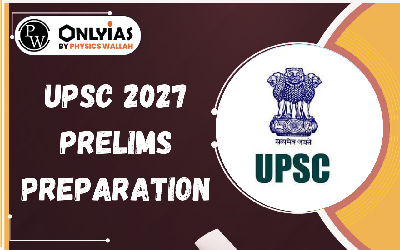 UPSC 2027 Prelims Preparation: Biggest Lessons from UPSC Prelims 2026