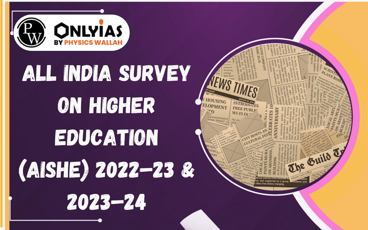 All India Survey on Higher Education (AISHE) 2022–23 & 2023–24: GER, STEM, Enrolment & Key Findings