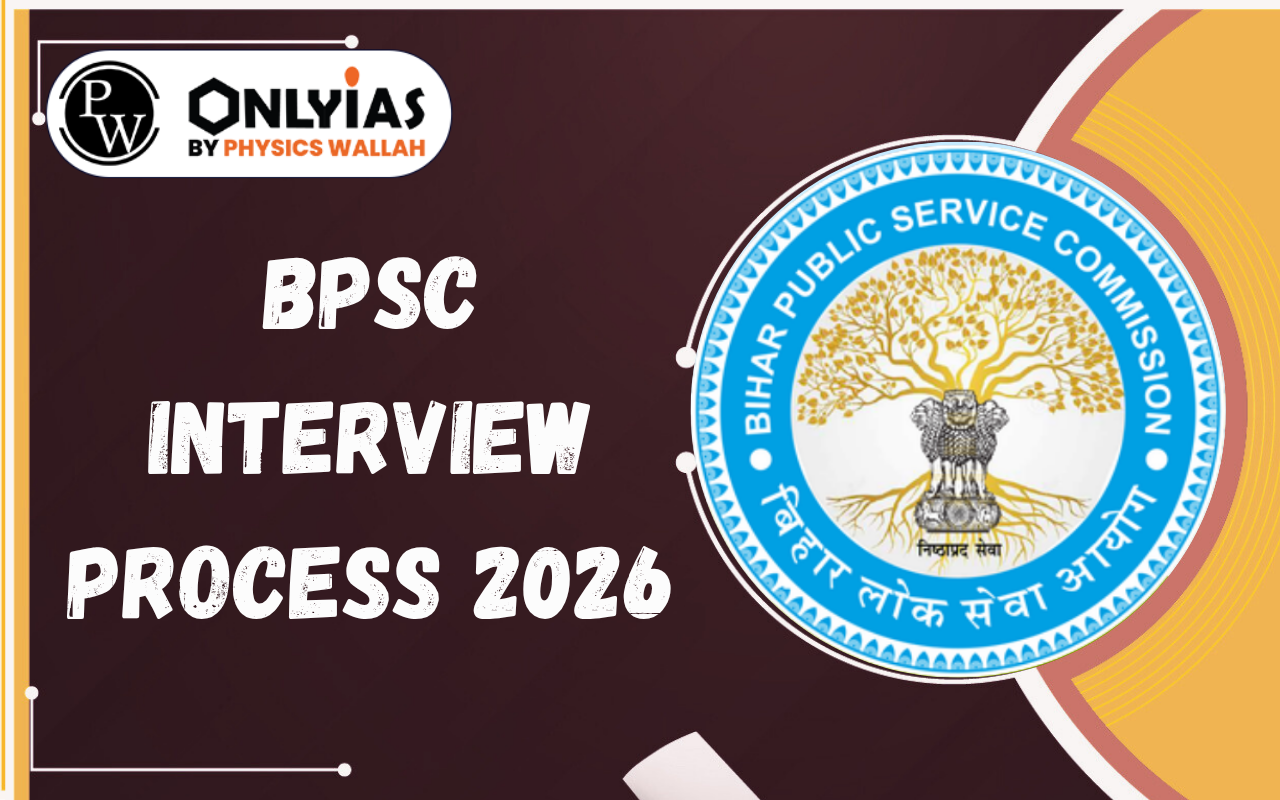 BPSC Interview Process 2026: Personality Test Pattern, Marks, Documents & Final Selection