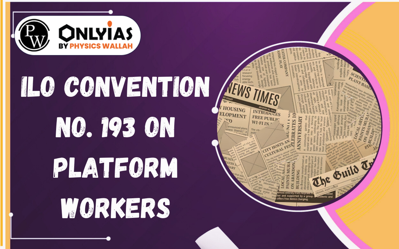 ILO Convention No. 193 on Platform Workers: India’s Abstention Explained