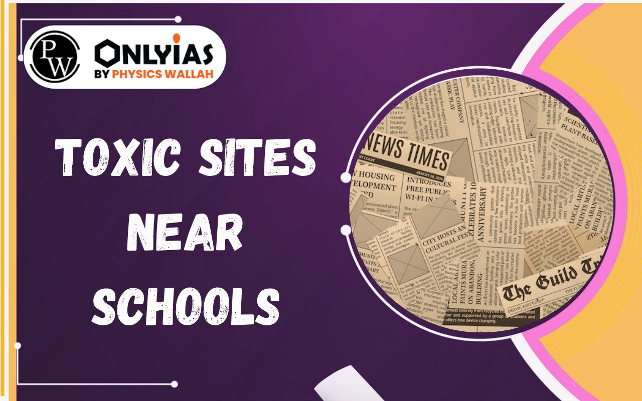 Toxic Sites Near Schools: Lead Pollution & Child Health Risks in India