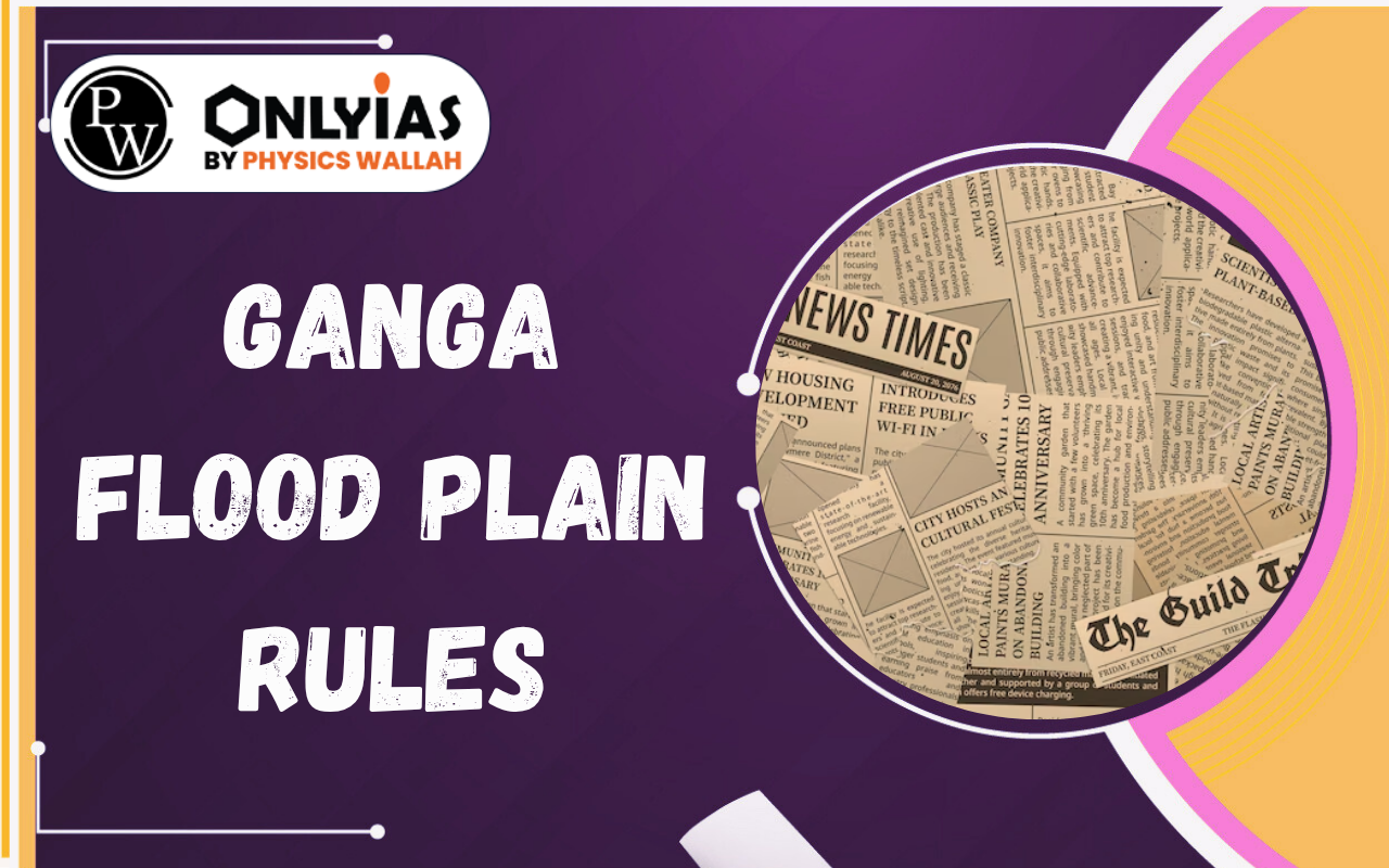 Ganga Flood Plain Rules: NMCG’s New Risk-Based Construction Framework