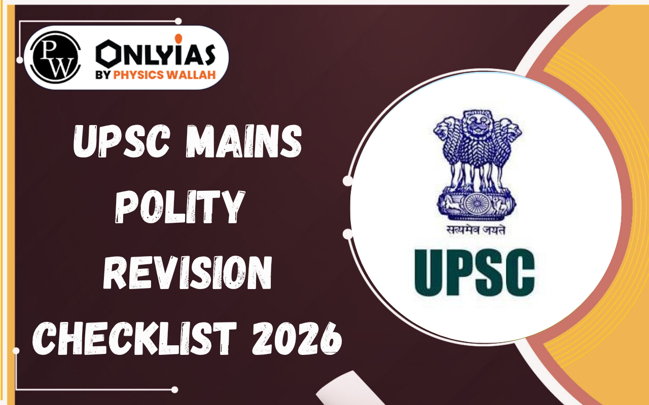 UPSC Mains Polity Revision Checklist 2026