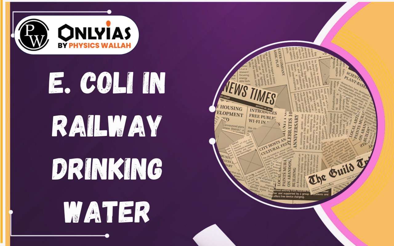 E. coli in Railway Drinking Water: CAG Audit 2026 Findings