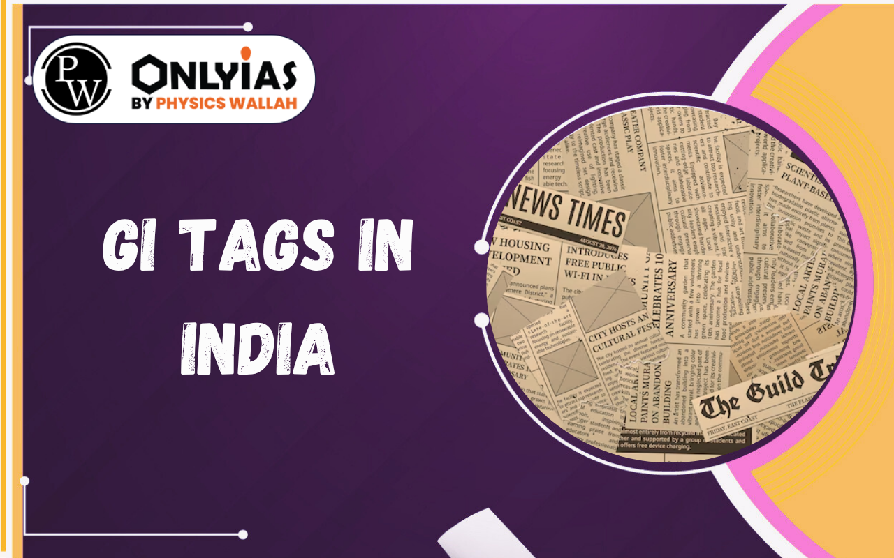 GI Tags in India: Protecting Farmers, Heritage and Local Products