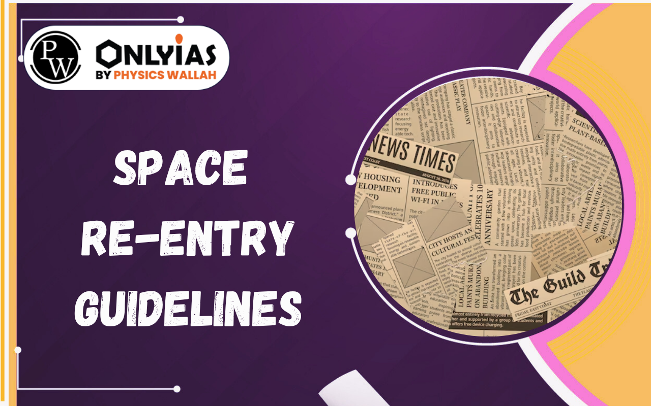 Space Re-entry Guidelines: IN-SPACe Rules for Sustainable Space Operations