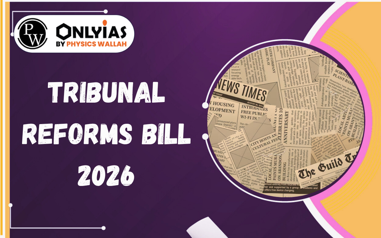 Tribunal Reforms Bill 2026: National Tribunals Commission and Judicial Independence