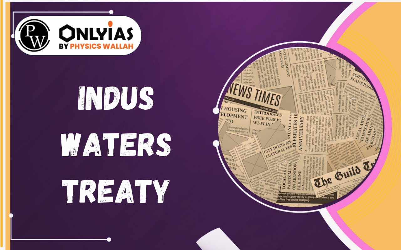 Indus Waters Treaty: PCA Ruling, Ratle Project & India’s Stand