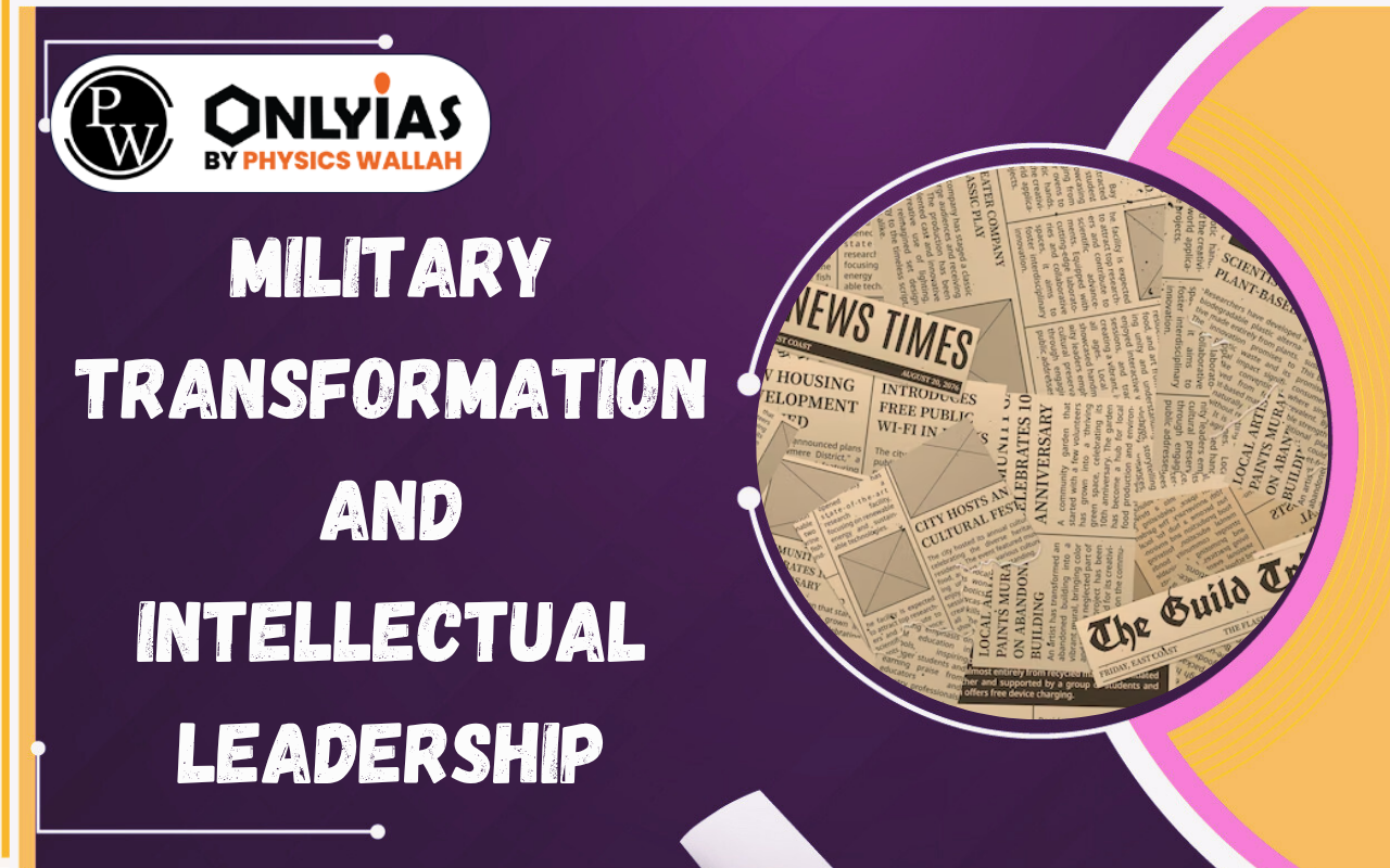 Military Transformation and Intellectual Leadership: Reforming India’s Defence Forces