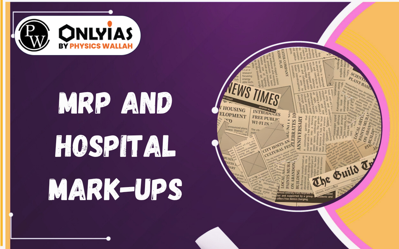 MRP and Hospital Mark-ups: Medicine Prices, Patient Rights & Regulation