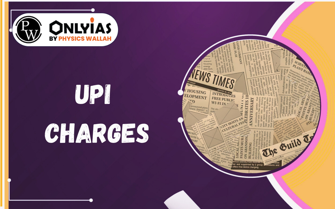UPI Charges: ₹2,000 Limit, Payment Rules & Digital Payments