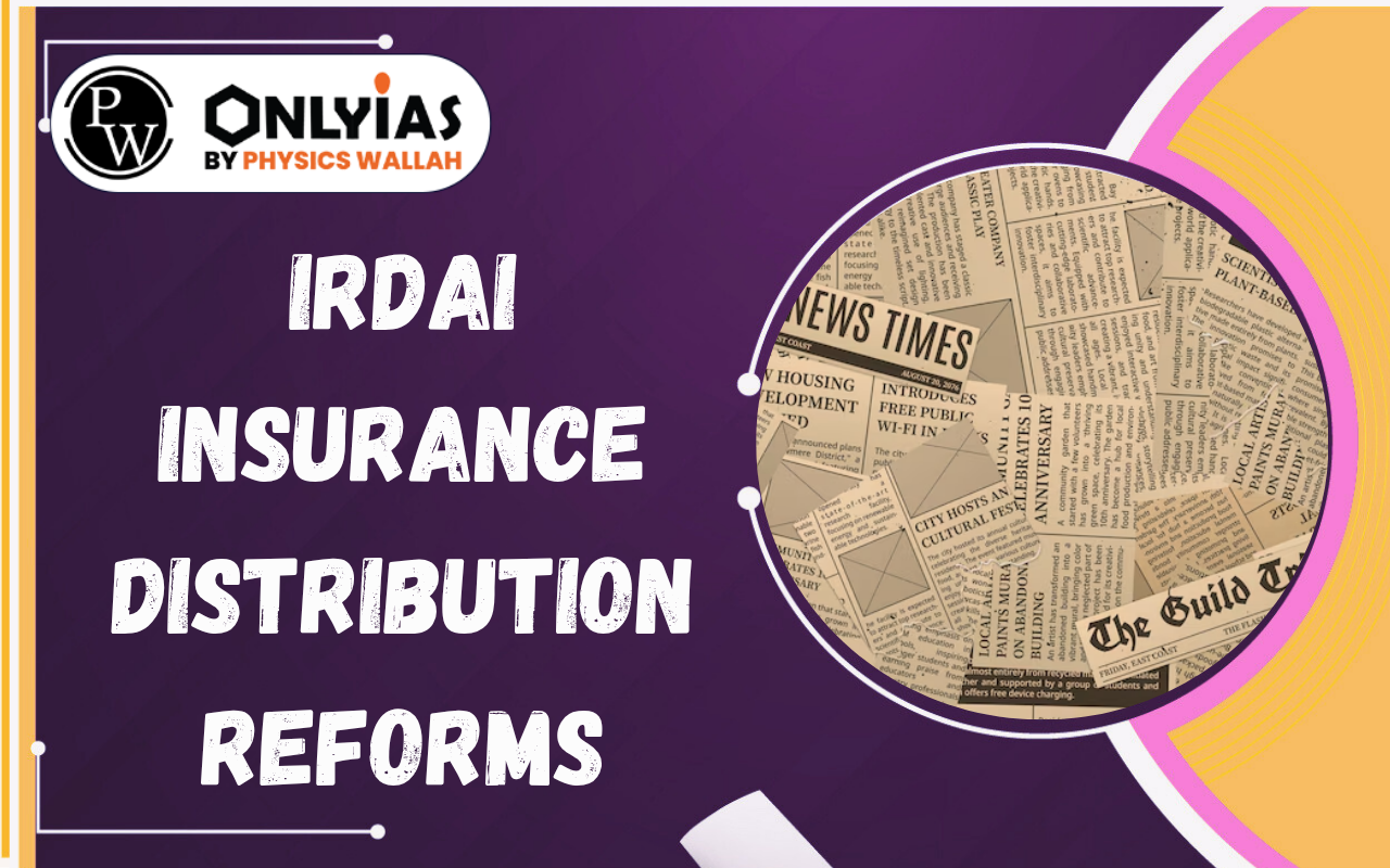 IRDAI Insurance Distribution Reforms: Commissions, EoM Limits and Consumer Protection