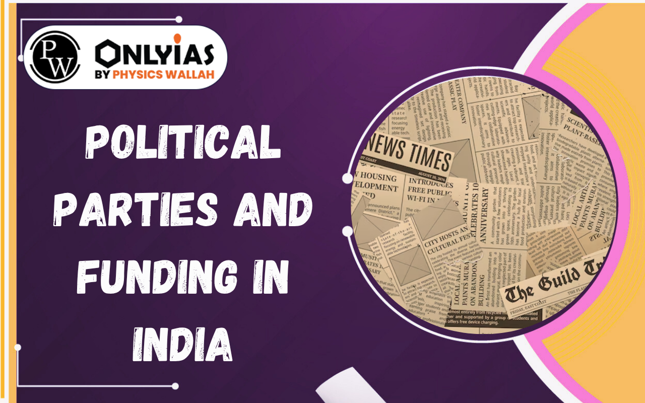 Political Parties and Funding in India: Sources, Tax Rules and Transparency