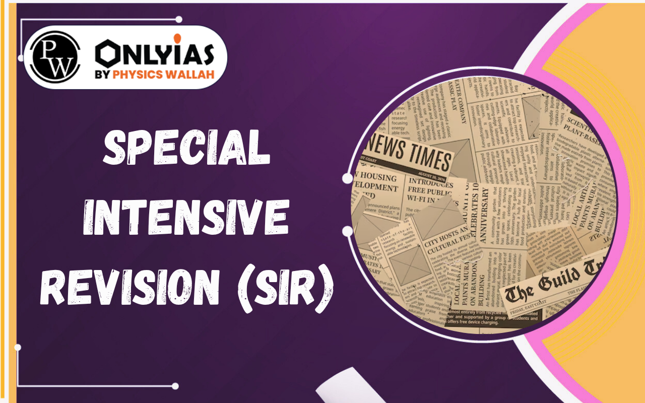 Special Intensive Revision (SIR): Electoral Rolls, Voter Rights and Article 326